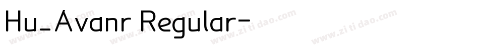 Hu_Avanr Regular字体转换